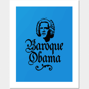 Baroque Obama vintage funny president Barack pun Posters and Art